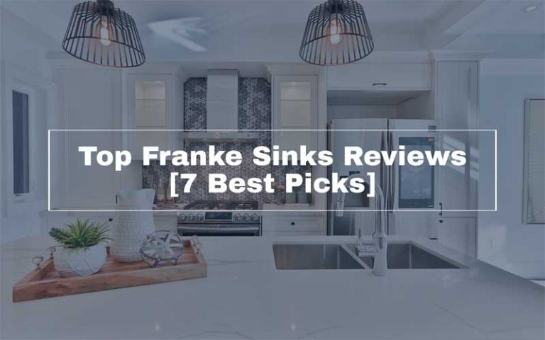 Top Franke Sinks Reviews