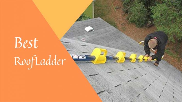 Best Roof Ladders