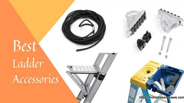 Best Ladder Accessories